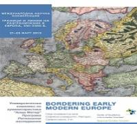 Международна научна конференция ”Граници и линии на разграничение в Европа, ХVІ-ХVІІІ в.” Международна научна конференция ”Граници и линии на разграничение в Европа, ХVІ-ХVІІІ в.”